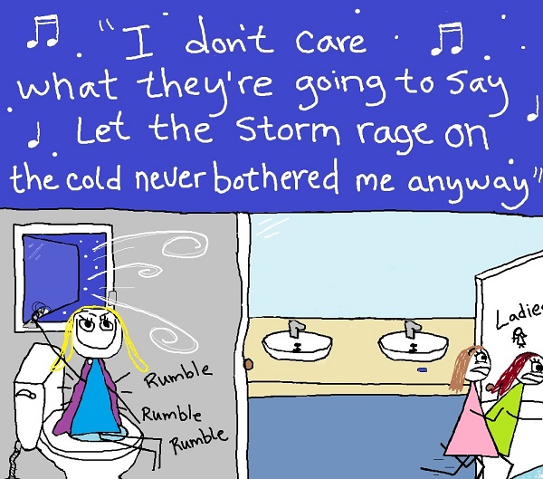 Why Frozen's "Let it Go" was really written about me and chronic diarrhea